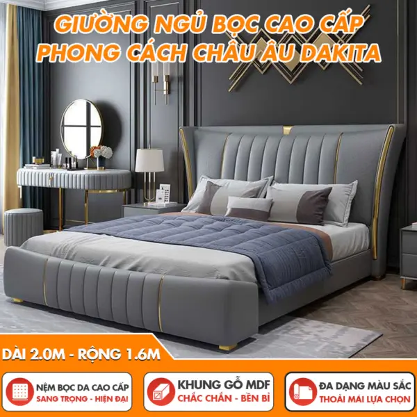 [Phong Cách Châu Âu] Giường Ngủ Bọc Nệm DAKITA Cao Cấp